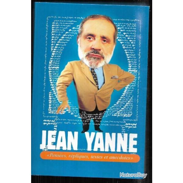 jean yanne  pens�es r�pliques , textes et anecdotes gf