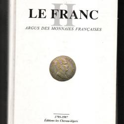 le franc argus des monnaies fran&ccedil;aises 1795-1997