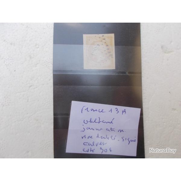 timbre napol�on ,jaune citron,non dentel�,oblit�r�,sign�,n�13A,cot� yvert:90 euros