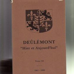 deul&eacute;mont hier et aujourd'hui. r&eacute;gion armenti&egrave;res-comines