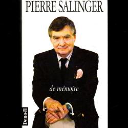 pierre salinger de m&eacute;moire autobiographie  traduit de l'am&eacute;ricain
