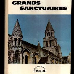 grands sanctuaires d'&eacute;vrard de rouvre tout par l'image