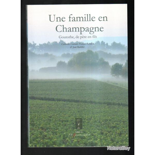 une famille en champagne goutorbe de p�re en fils