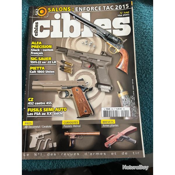 revue tir CIBLES no 542 de 2015 Alfa Pr�cision Glock Colt 1860 CZ 452 455 FSA
