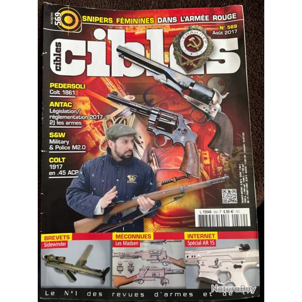 revue tir CIBLES no 569 de 2017 Pedersoli Colt 1861, Colt 1917 45 ACP...
