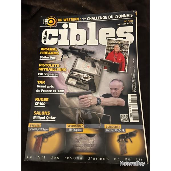Revue tir CIBLES no 538 de 2015 tir western, Ruger GP 100, salon Milipol...