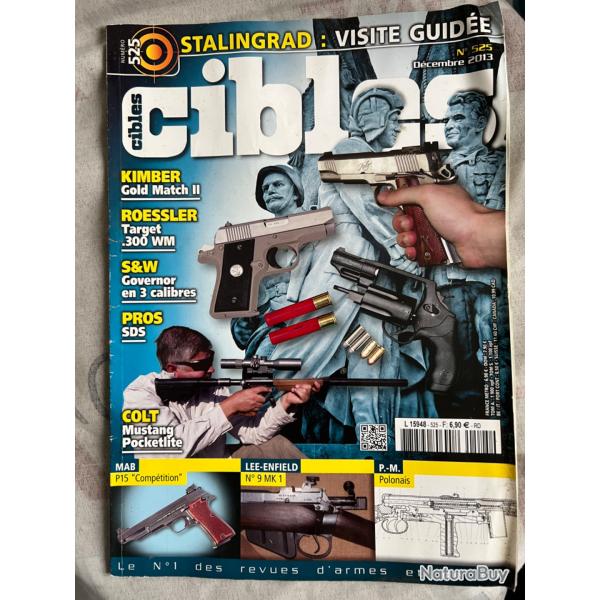 Revue tir CIBLES no 525 de 2013 Kimber Match II, SW Governor, Colt Mustang, etc.