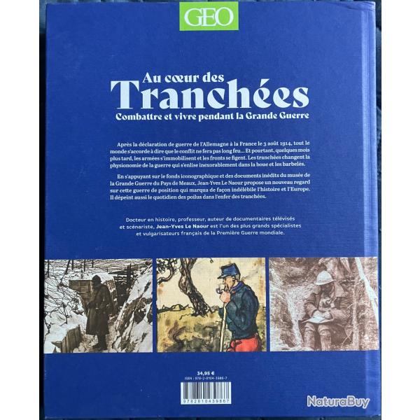 Livre documentaire Fr WW1 : Au coeur des tranch�es