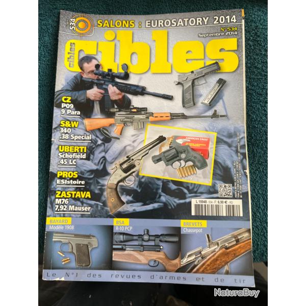 Revue tir CIBLES no 534 de 2014 Eurosatory CZ P09, Zastava, Uberti...