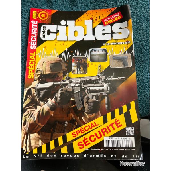 Revue tir CIBLES HORS-SERIE no 30 Sp�cial S�curit� 2018