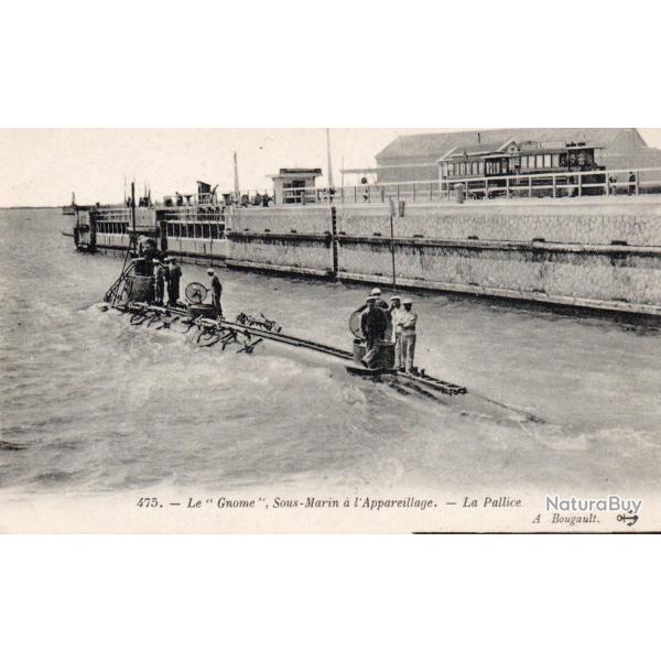 Carte Postale - Le "Gnome", Sous-Marin � l'Appareillage. - La Pallice -N�7079
