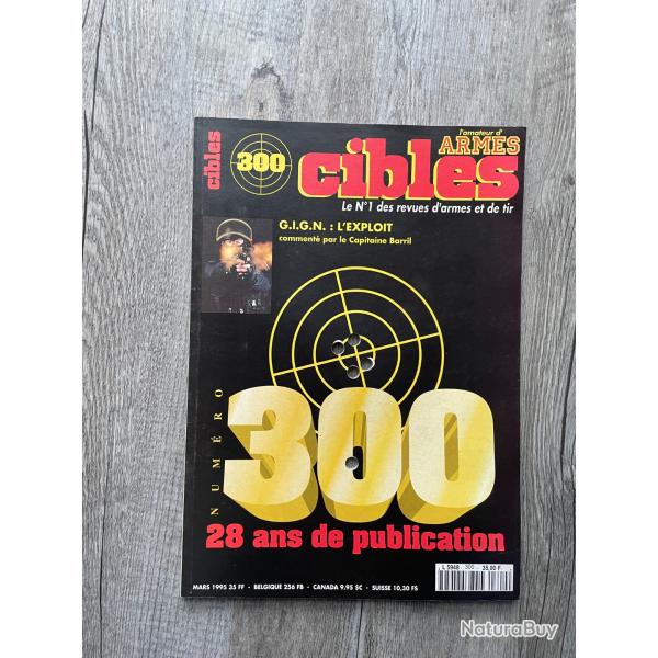 Lot de 4 revues Cibles N� 300-301-302-303
