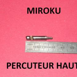 percuteur HAUT fusil MIROKU MK10 MIROKU MK38 MIROKU MK60 MIROKU MK70 - VENDU PAR JEPERCUTE (SW335)