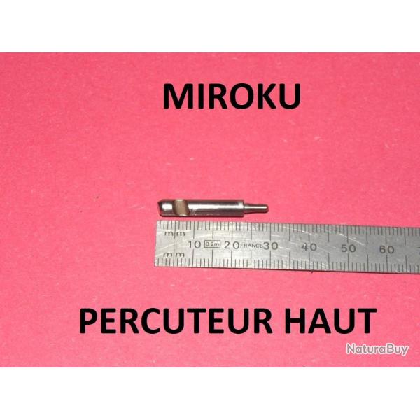percuteur HAUT fusil MIROKU MK10 MIROKU MK38 MIROKU MK60 MIROKU MK70 - VENDU PAR JEPERCUTE (SW335)