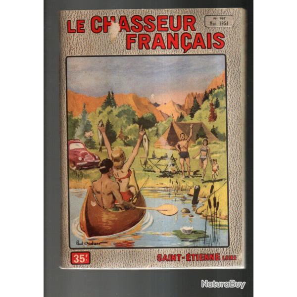le chasseur fran�ais 687 1954 chasse , p�che , maison, sant�, sanglier, jardinage , �levage