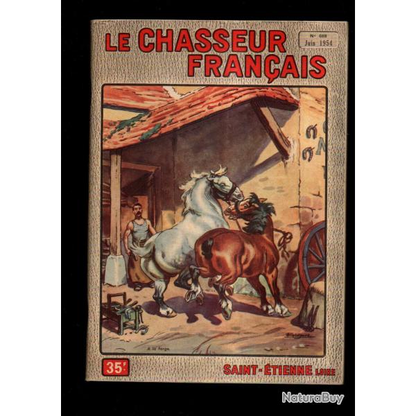 le chasseur fran�ais 688 1954 chasse , p�che , maison, sant�, pubs vintage, jardinage , �levage