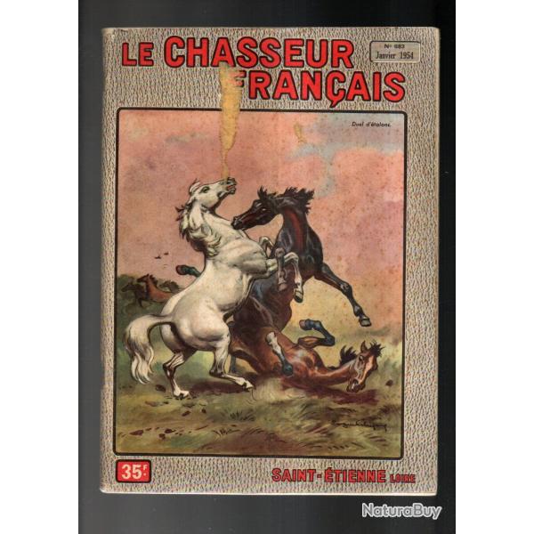 le chasseur fran�ais 683 1954 chasse , p�che , maison, sant�, pubs vintage, jardinage , �levage