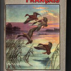 le chasseur fran&ccedil;ais 694 1954 chasse , p&ecirc;che , maison, sant&eacute;, pubs vintage, jardinage , &eacute;levage