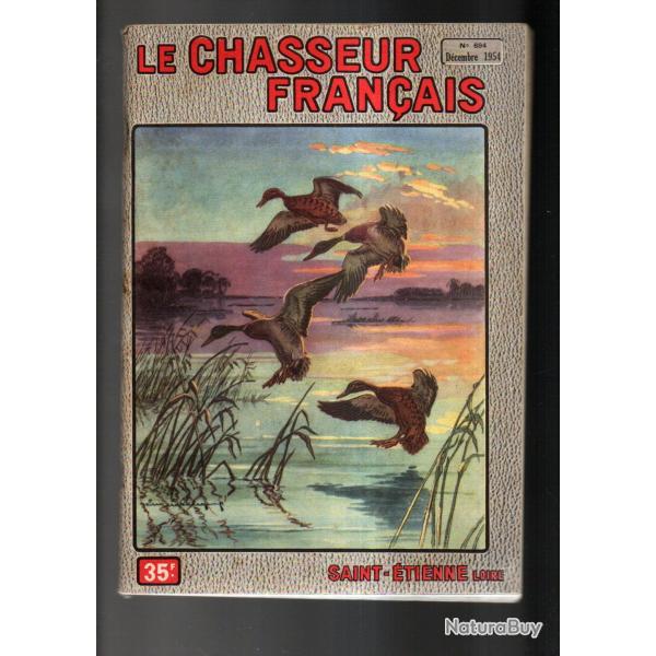 le chasseur fran�ais 694 1954 chasse , p�che , maison, sant�, pubs vintage, jardinage , �levage