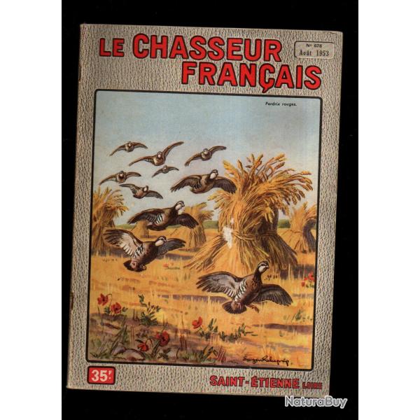 le chasseur fran�ais 678 1953 chasse , p�che , maison, sant�, pubs vintage, jardinage , �levage ,man