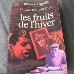 WW2/POST LIVRE SUR LA SECONDE GUERRE MONDIALE " LES FRUIT DE L'HIVER " 437 PAGES DE BERNARD CLAVEL