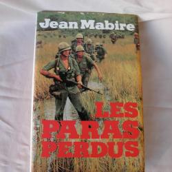 WW2/POST LIVRE SUR LA SECONDE GUERRE MONDIALE " LES PARAS PERDUS " DE JEAN MABIRE 389 PAGES 39-45