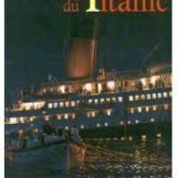 le naufrage du titanic de philippe  masson