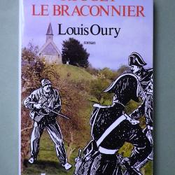 (1984) Rouget le braconnier - Louis Oury.