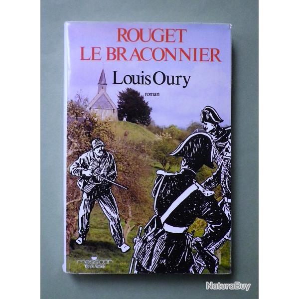 (1984) Rouget le braconnier - Louis Oury.