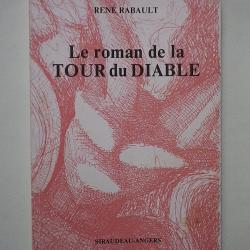 (1983) Le roman de la tour du diable - Ren&eacute; Rabault.