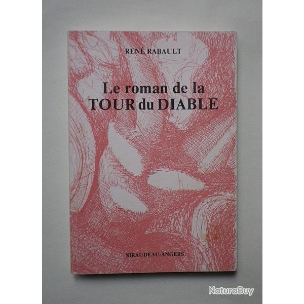 (1983) Le roman de la tour du diable - Ren� Rabault.