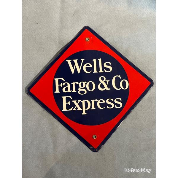 Jolie plaque �maill�e Wells Fargo & co Express  deco western saloon