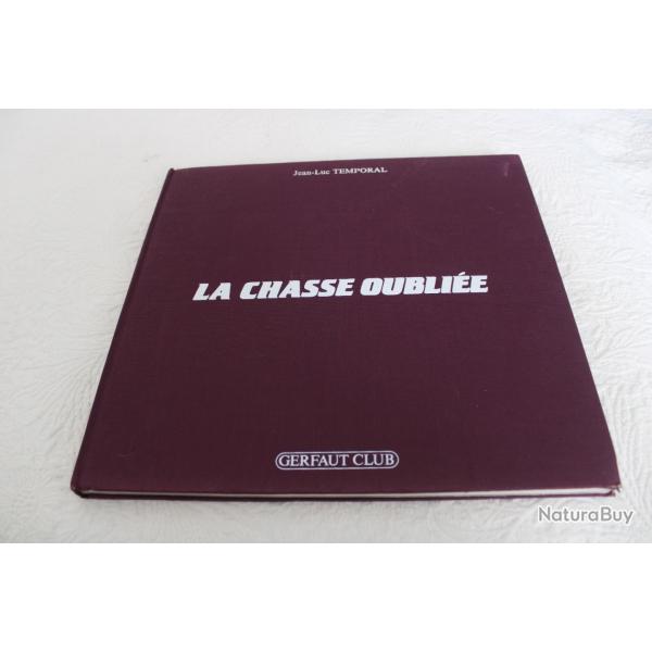 La chasse oubli�e, Jean-Luc Temporal