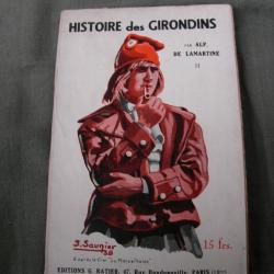 LIVRE HISTORIQUE  " HISTOIRE DES GIRONDINS VOLUME 2 " PAR ALPHONSE DE LAMARTINE 187 PAGES EDITION AN