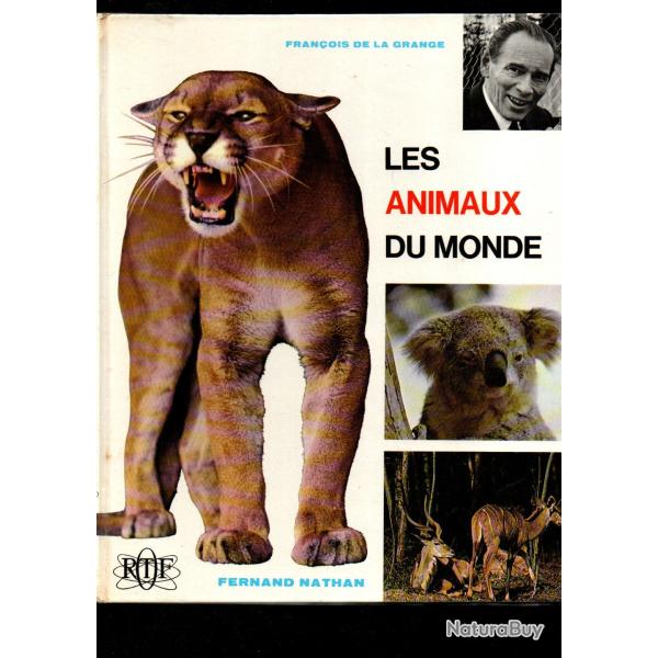 les animaux du monde fran�ois de la grange ortf