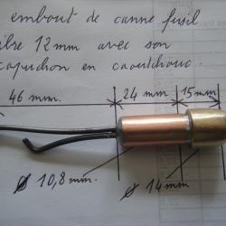 embout de canne fusil calibre 12 mm avec son capuchon en caoutchouc