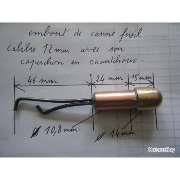 embout de canne fusil calibre 12 mm avec son capuchon en caoutchouc