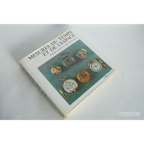 Livre Mesures du temps et de l'espace Samuel Guye Henri Michel 1970