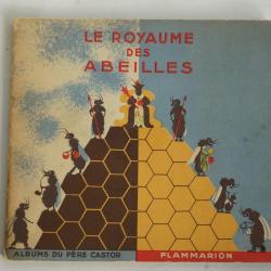 Livre illustr&eacute; enfant Le royaume des abeilles Flammarion 1935