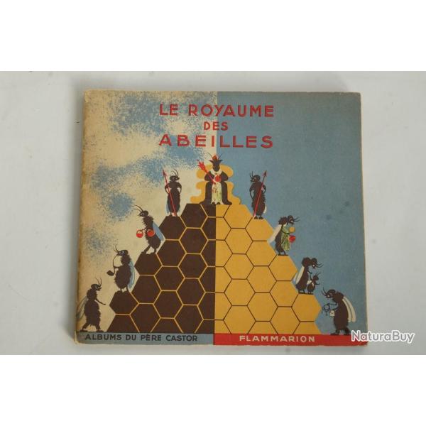 Livre illustr� enfant Le royaume des abeilles Flammarion 1935