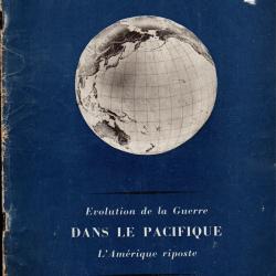 &eacute;volution de la guerre dans le pacifique l'am&eacute;rique riposte p&eacute;riode wwII minist&egrave;re guerre usa