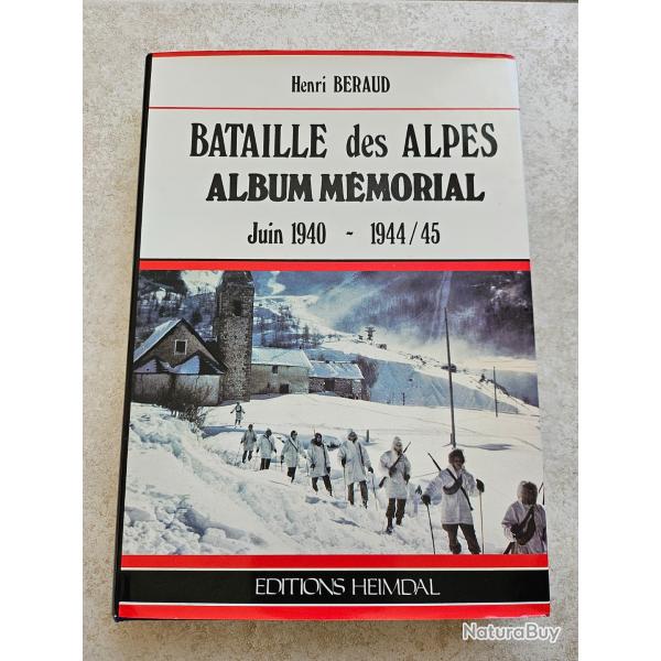 BATAILLE DES ALPES  EDITIONS HEIMDAL