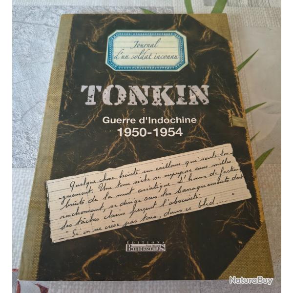TONKIN, journal d'un soldat inconnu / Indochine 1950-1954