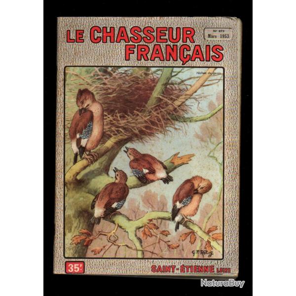 le chasseur fran�ais 673 1953,  chasse , p�che , maison, sant�, sanglier, jardinage , �levage ,