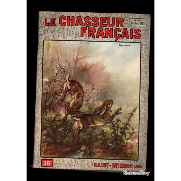 le chasseur fran�ais 680 1953,  chasse , p�che , maison, sant�, sanglier, jardinage , �levage ,