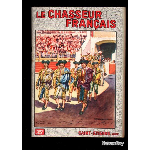 le chasseur fran�ais 700 1955,  chasse , p�che , maison, sant�, sanglier, jardinage , �levage ,