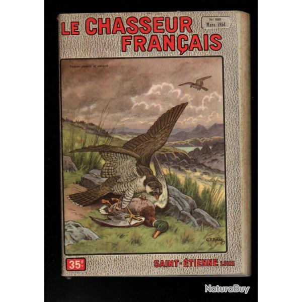 le chasseur fran�ais 685 1954,  chasse , p�che , maison, sant�, manufrance , jardinage , �levage ,
