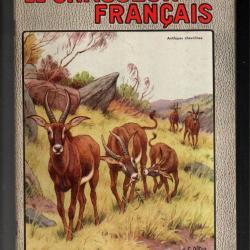 le chasseur fran&ccedil;ais 676 1953,  chasse , p&ecirc;che , maison, sant&eacute;, manufrance , jardinage , &eacute;levage ,
