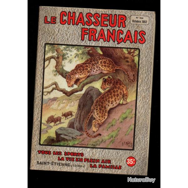 le chasseur fran�ais 668 1952,  chasse , p�che , maison, sant�, manufrance , jardinage , �levage ,