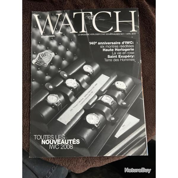 Watch magazine horloger d'IWC avril 2008 num�ro 1